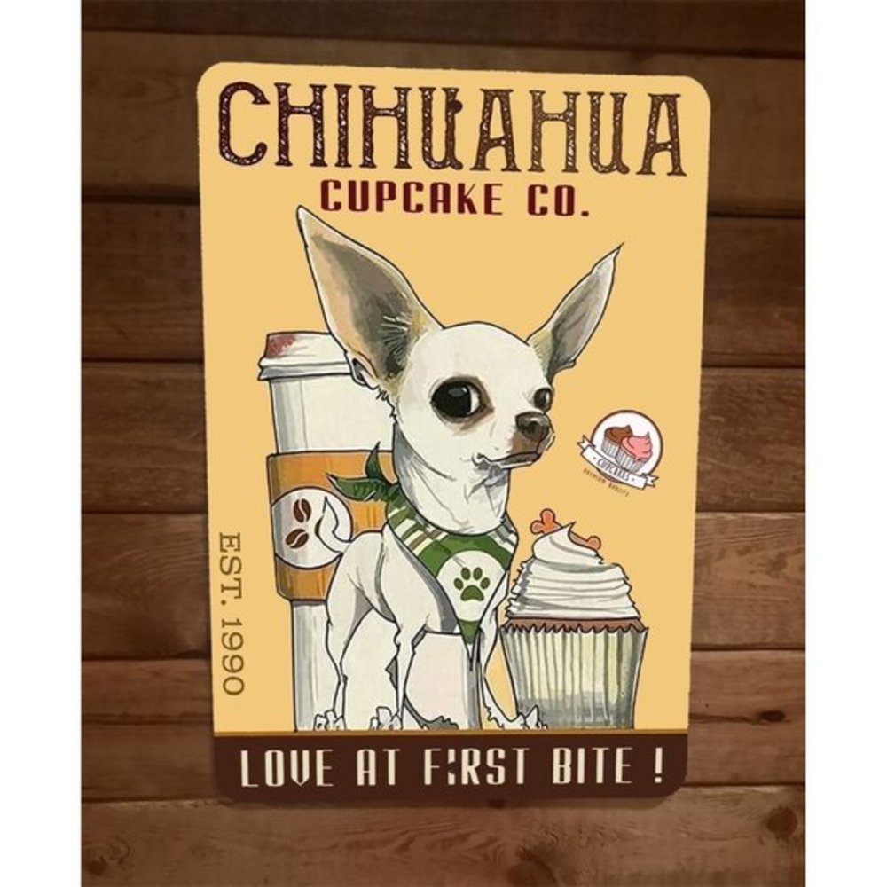 Chihuahua Dog Cupcake Co 8x12 Metal Wall Sign Animal Poster